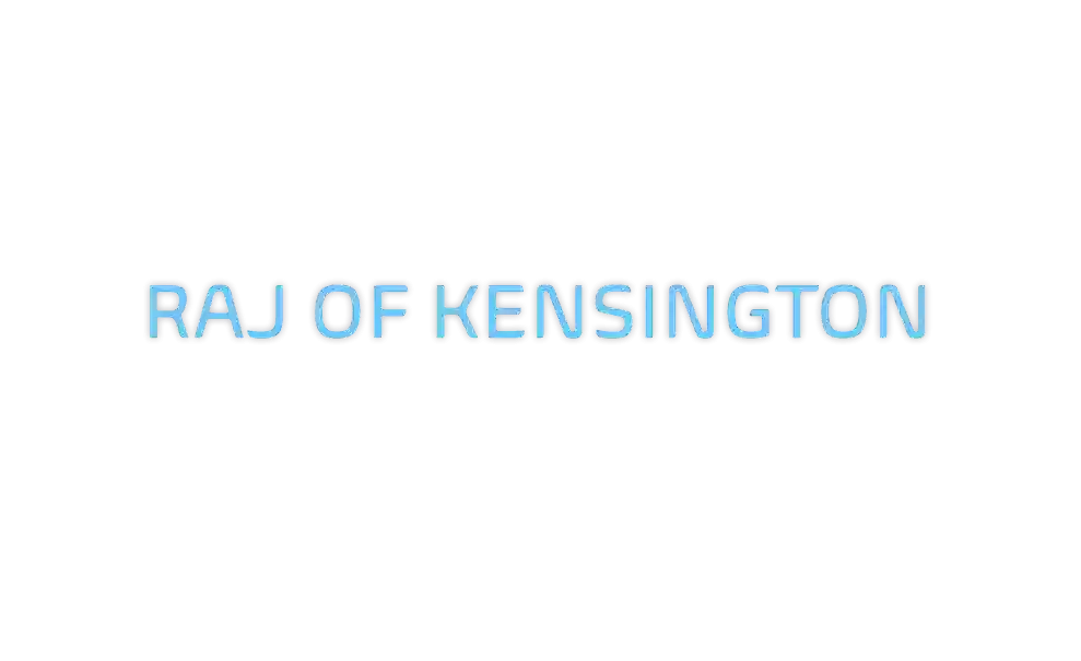 Raj of Kensington