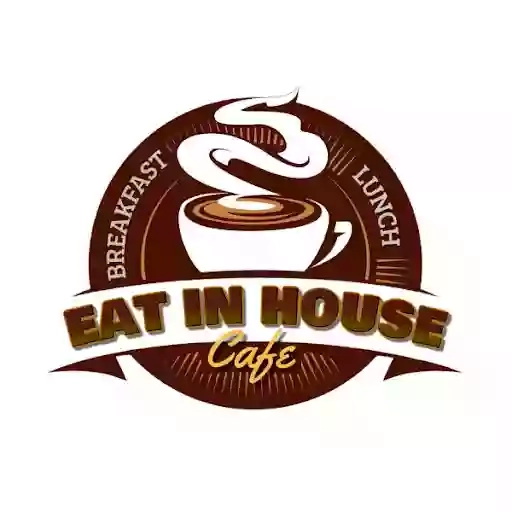 Eat In House Cafe