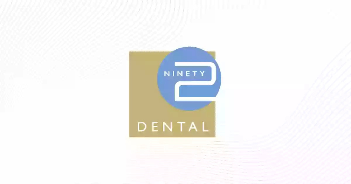 Ninety 2 Dental Practice