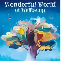Wonderful World of Wellbeing