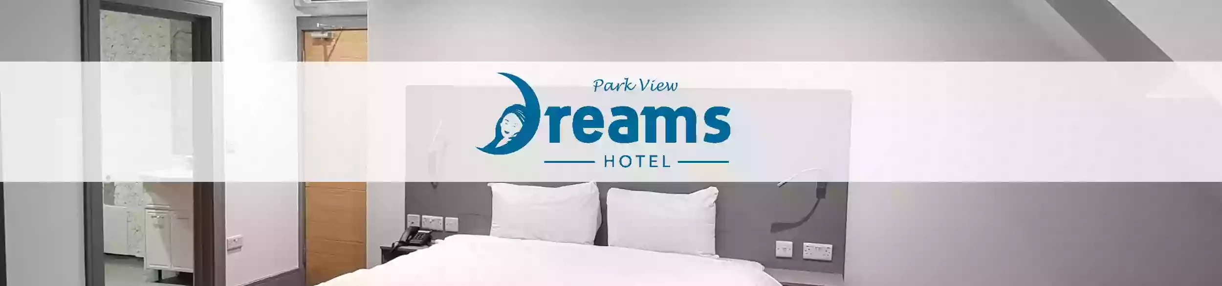 Dreams Hotel - Park View