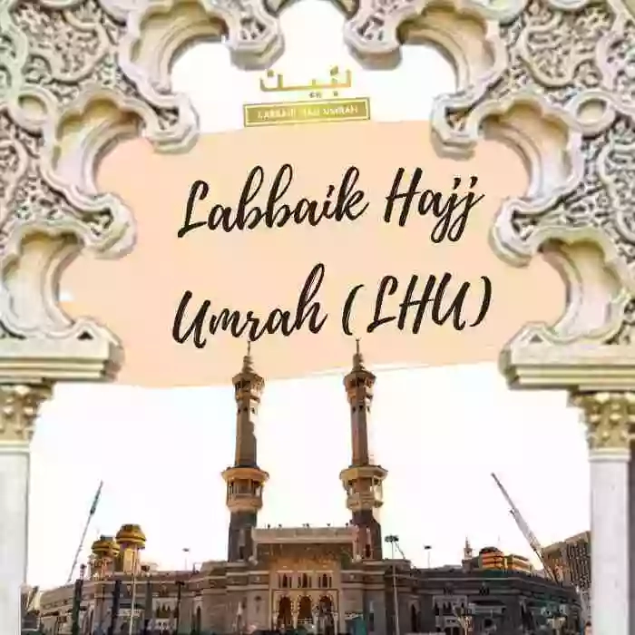 Labbaik Hajj Umrah (Umrah Packages & Hajj Packages)