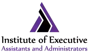 The Institute of Executive Assistant and Administrators