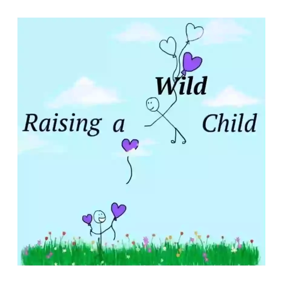 Raising A Wild Child