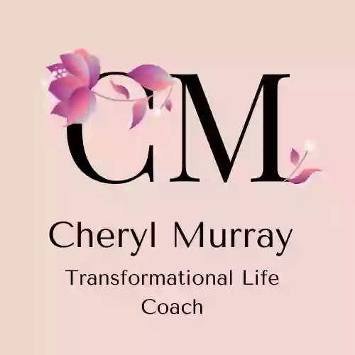Cheryl Murray Transformational Life Coach and Therapist