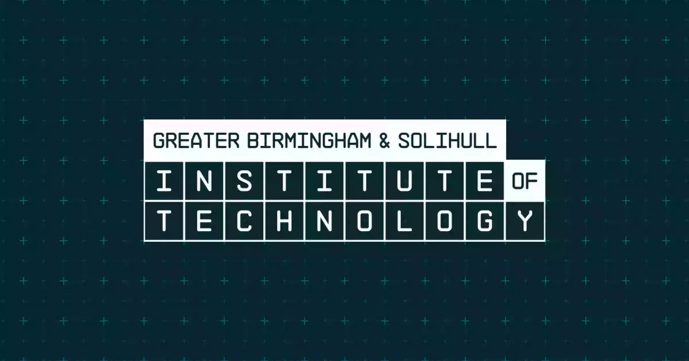 Greater Birmingham & Solihull Institute of Technology