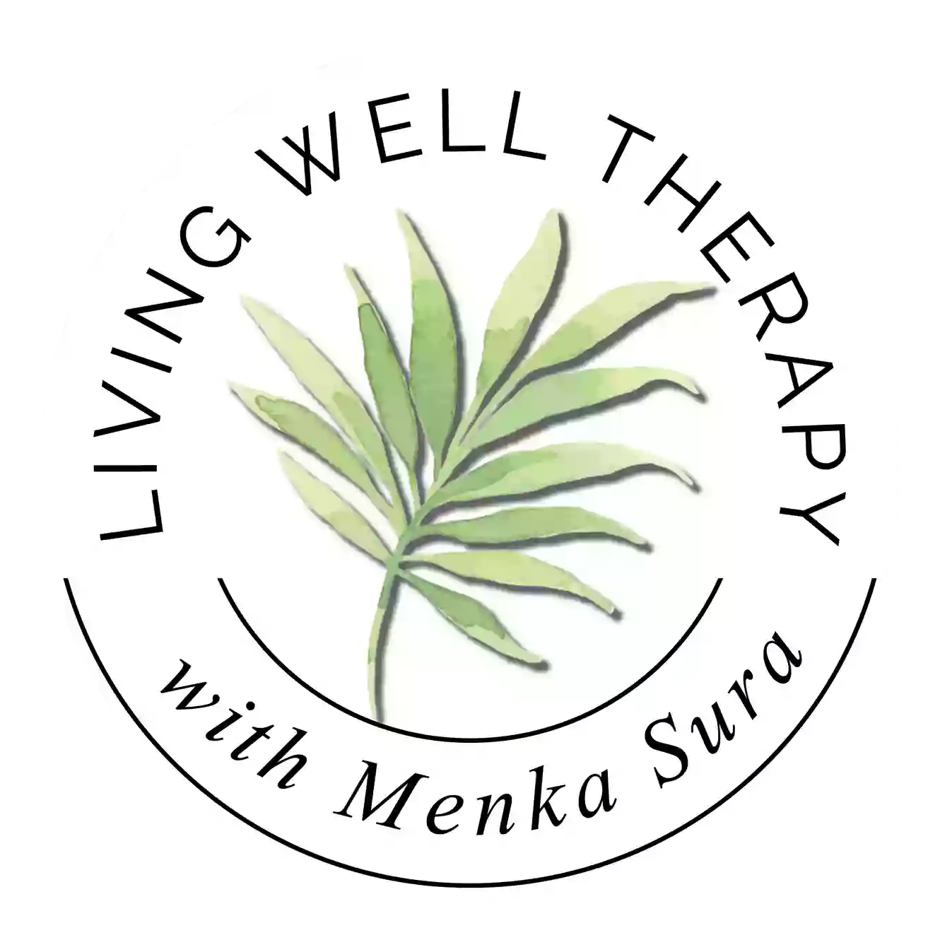 Living Well Therapy with Menka Sura