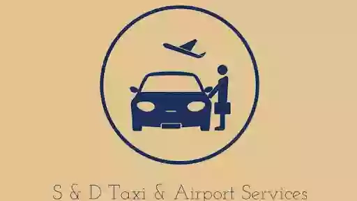 S & D Taxi & AirPort Services