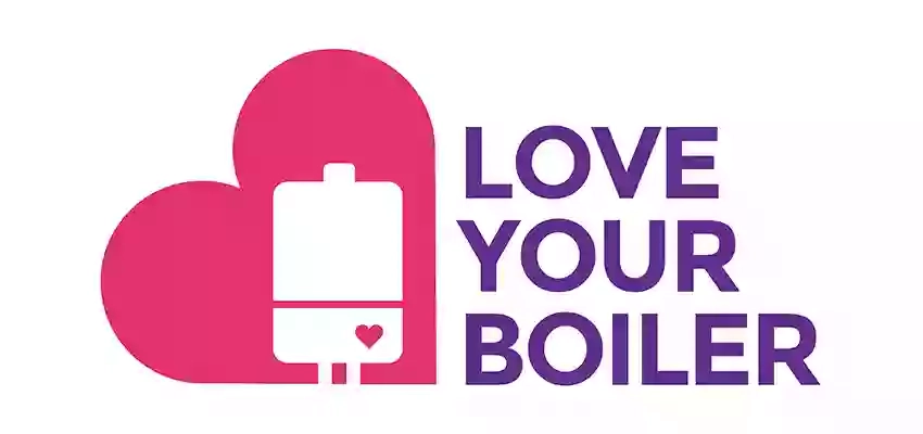Love Your Boiler