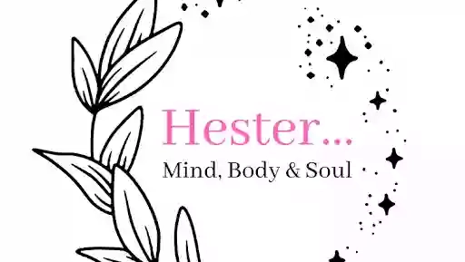 Hester… Mind, Body & Soul