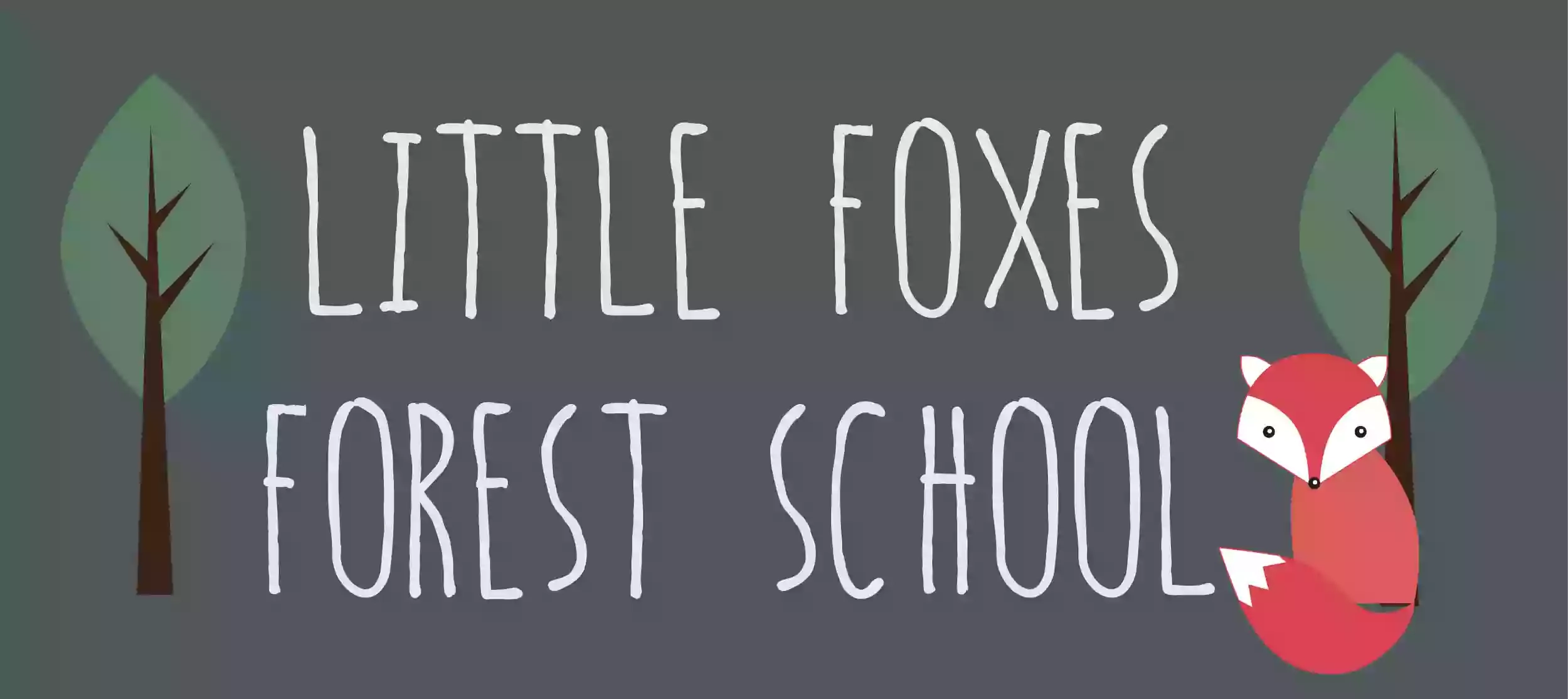 Little Foxes Forest School