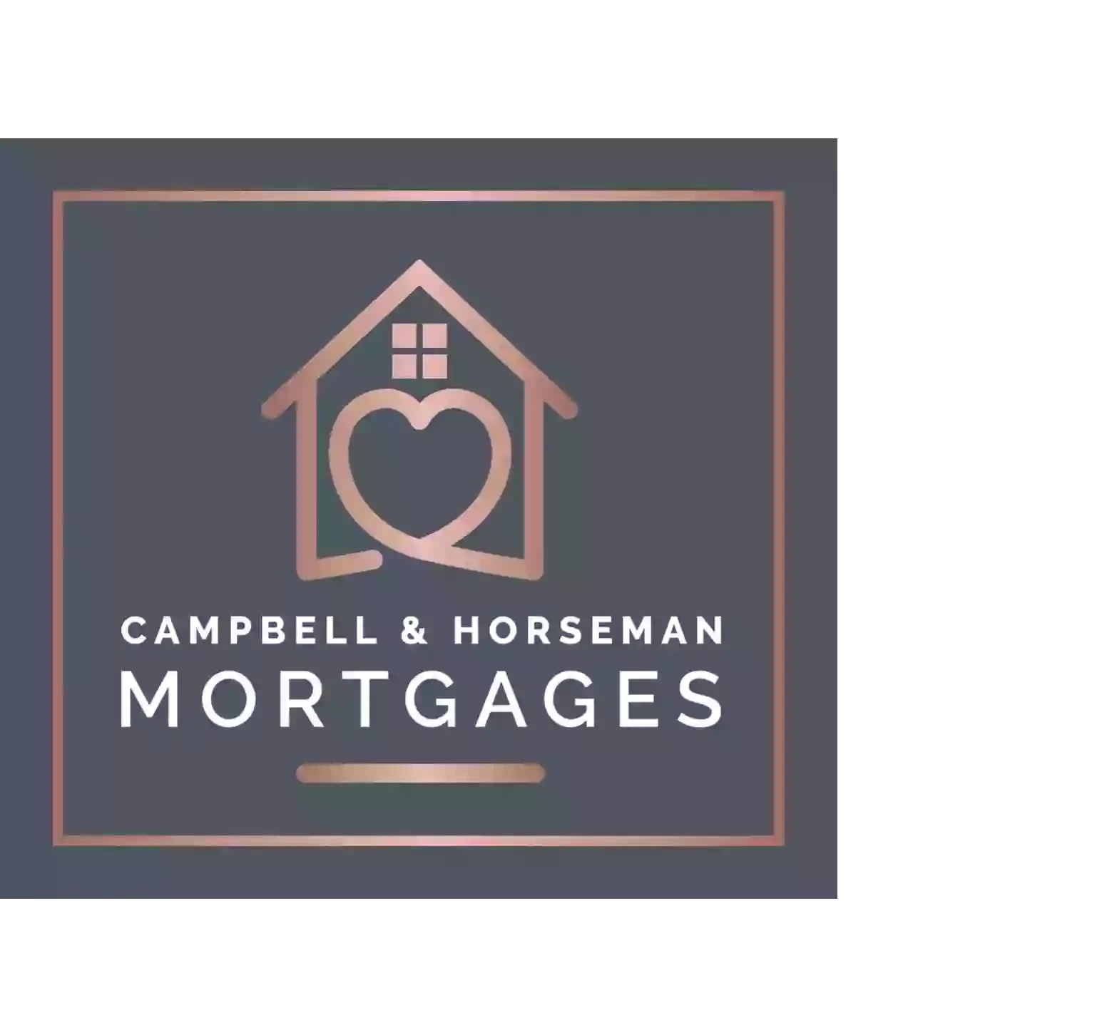 Campbell & Horseman Mortgages