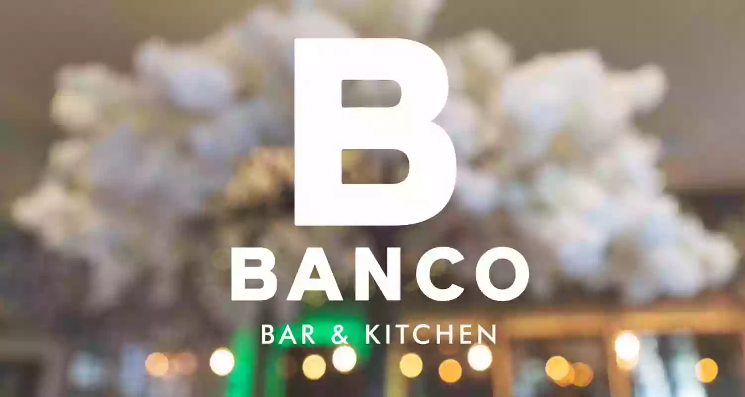 Banco Bar & Kitchen