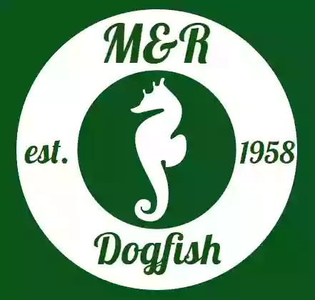 M&R (Dogfish)
