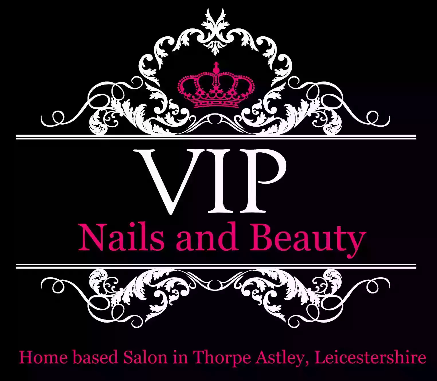 VIP Nails and Beauty, Thorpe Astley, Leicester
