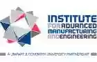 Institute For Advanced Manufacturing and Engineering