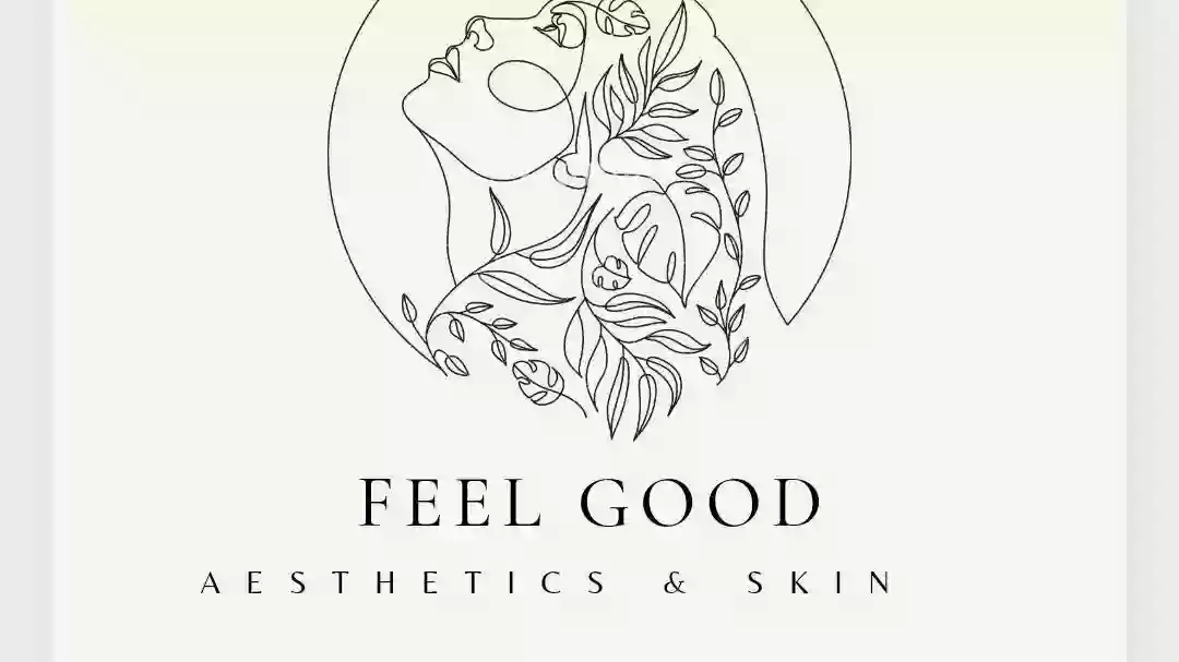 Feel good aesthetics & skin