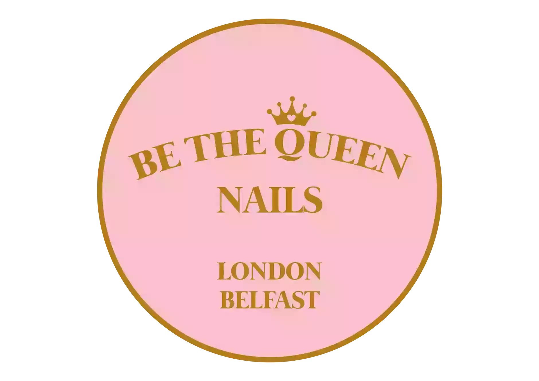 Be The Queen Nails