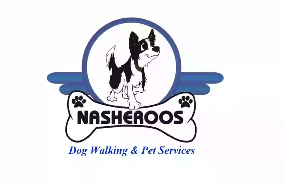 Nasheroos Dog Walking & Pet Services