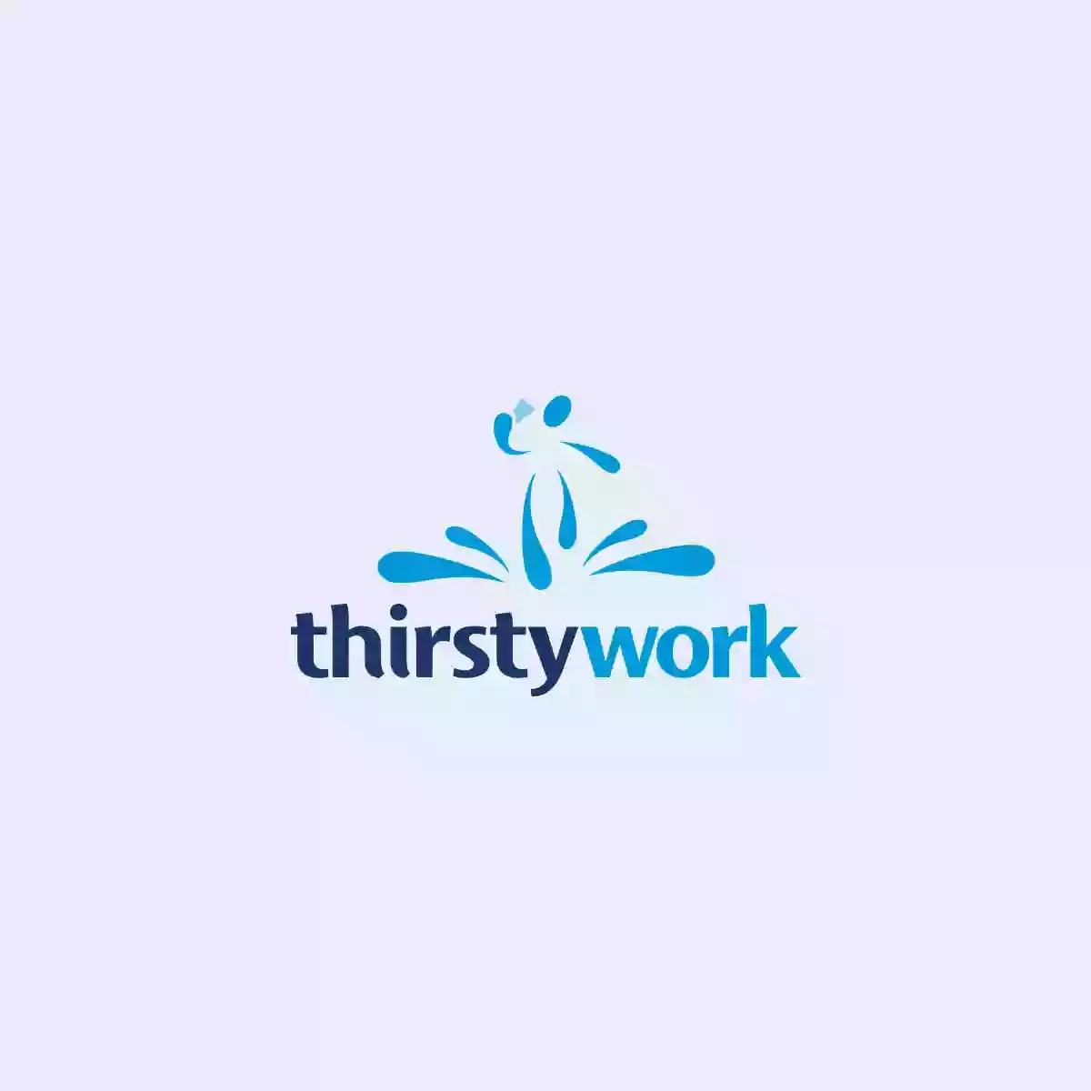 Thirsty Work