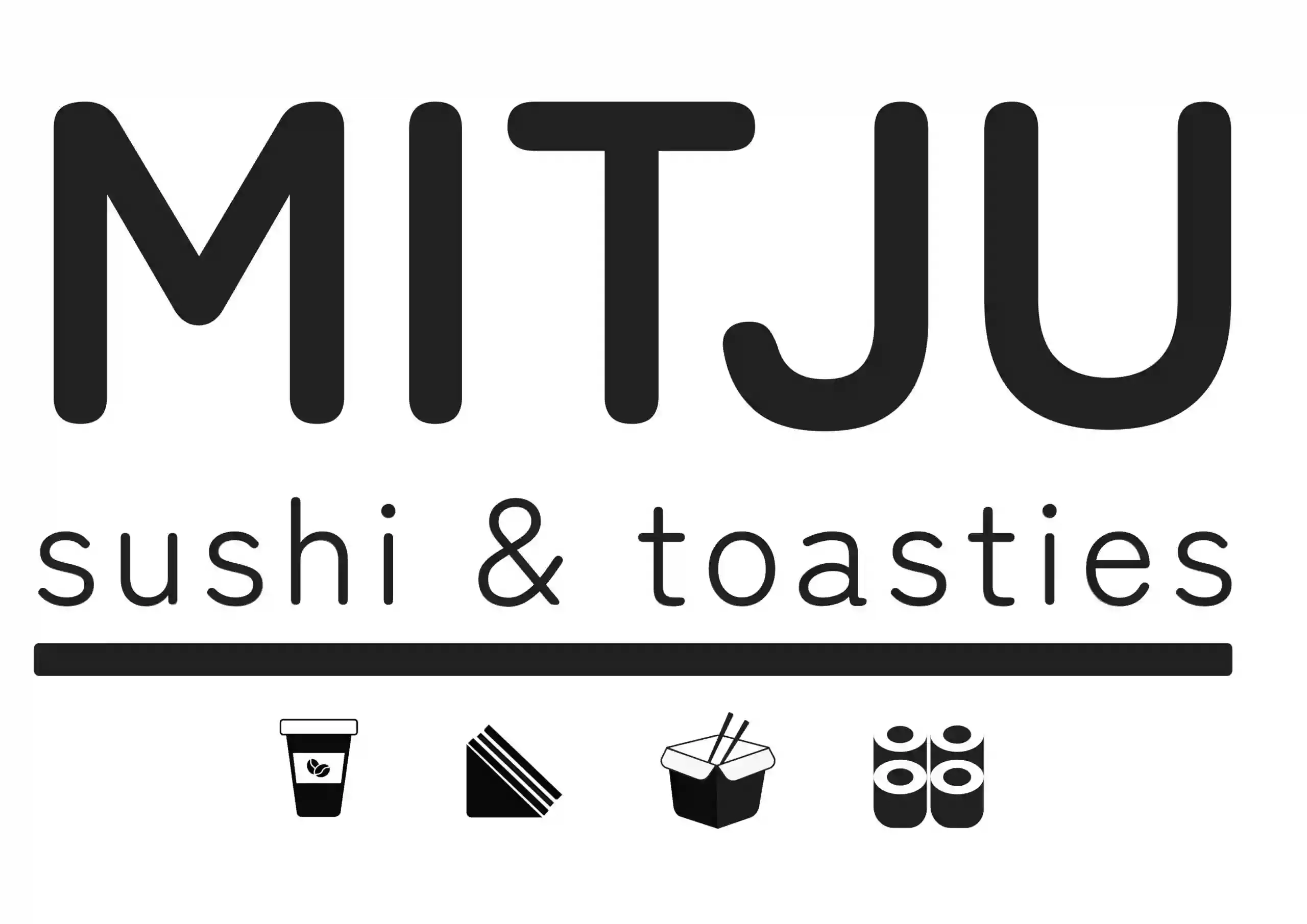 MITJU (Sushi and Toasties)