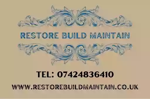 Restore, Build & Maintain