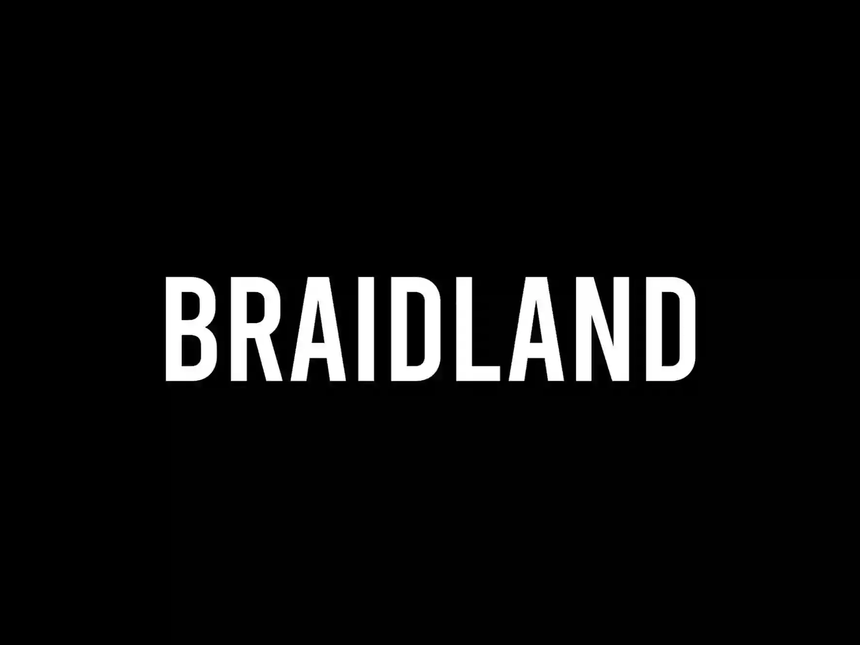 Braidland