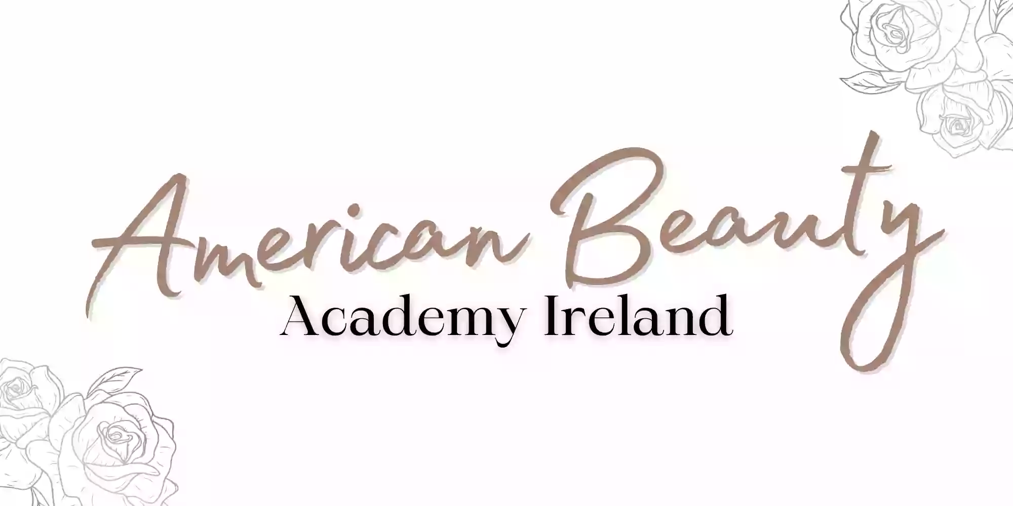 American Beauty Academy Ireland