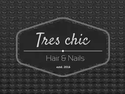 Tres Chic - Hair & Nails