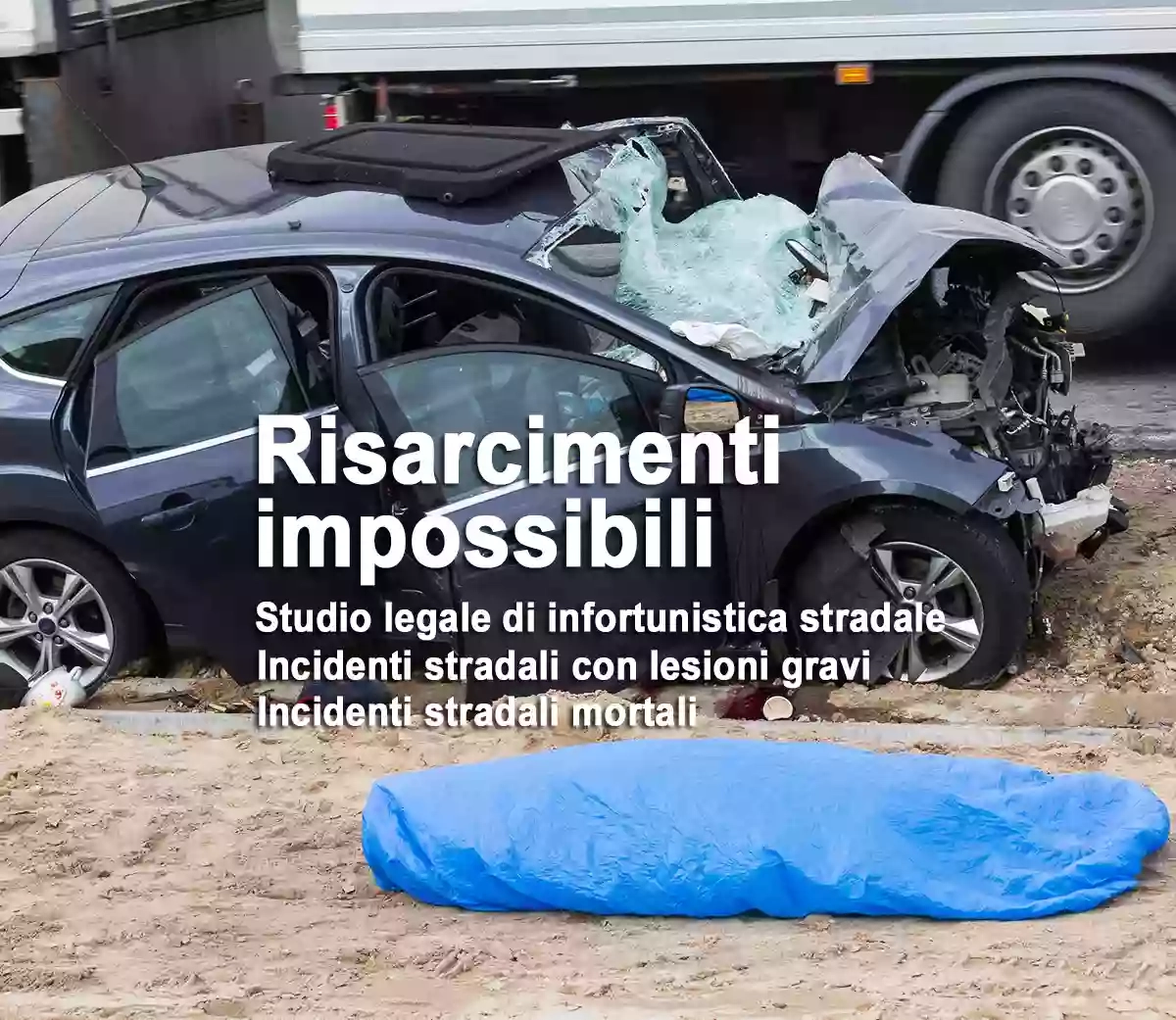Avvocato per incidenti stradali mortali e lesioni gravi Roma