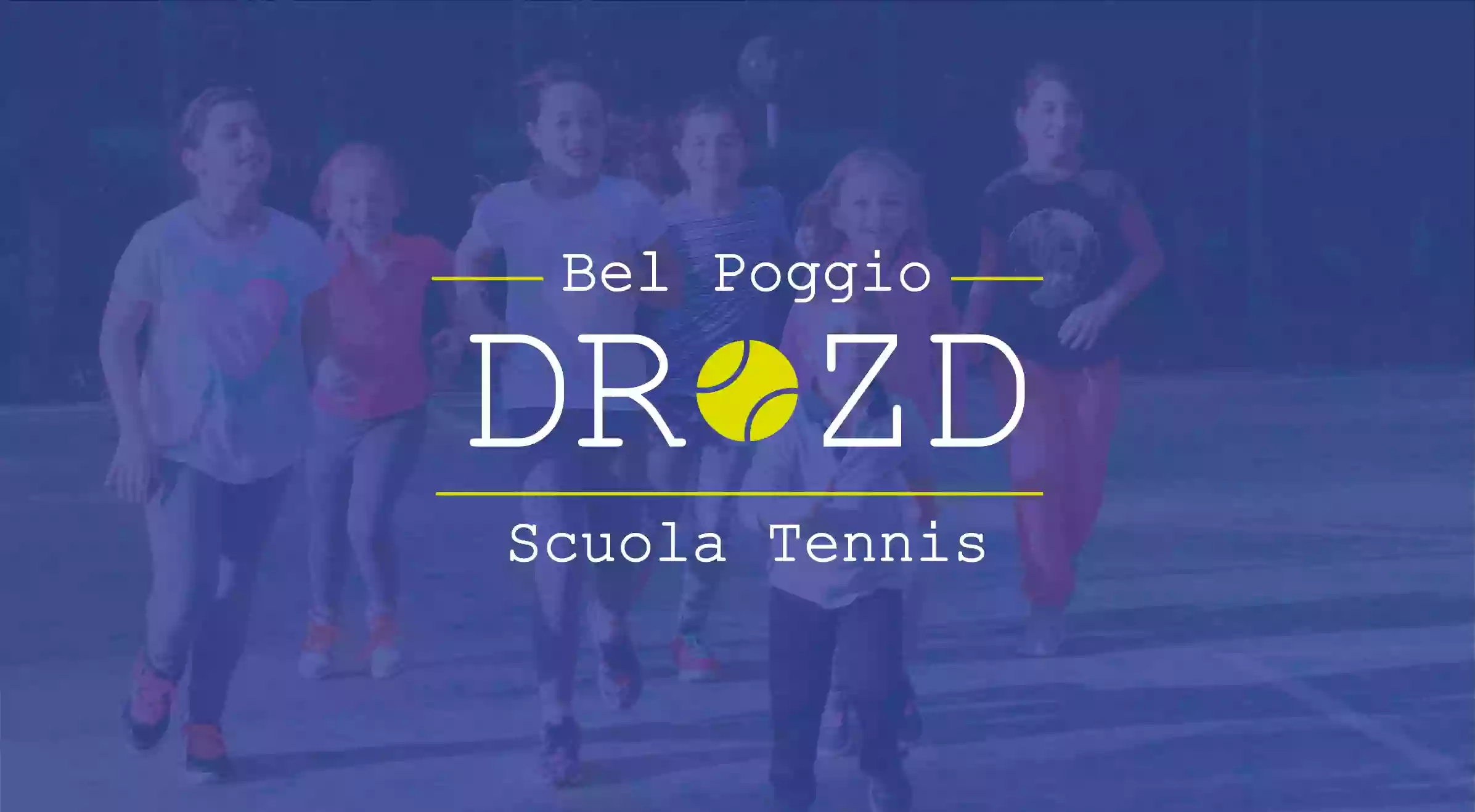 Bel Poggio - Scuola Tennis Drozd