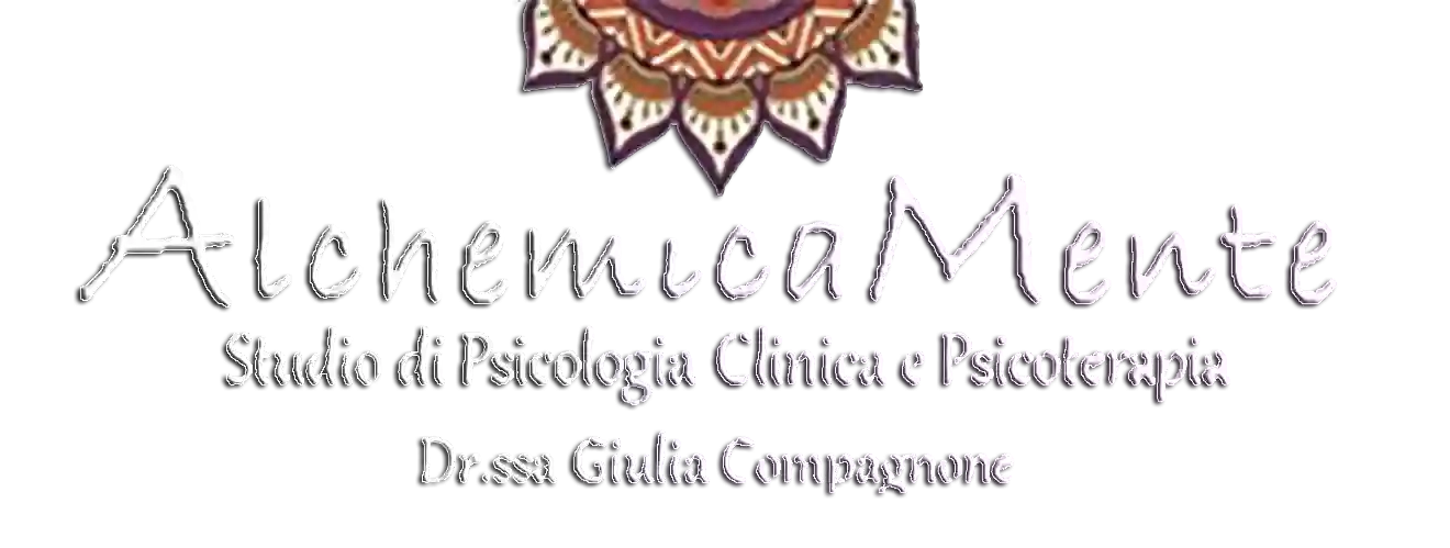 Studio di Psicologia Clinica e Psicoterapia AlchemicaMente -Dott.ssa Giulia Compagnone