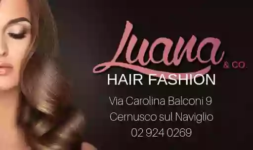 Luana & Co. Hair Fashion Parrucchieri, Acconciatori uomo e donna