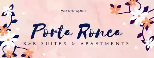 Porta Ronca: B&B, Suites & Apartments