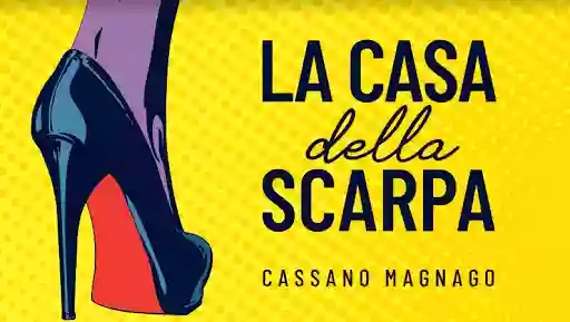 LA CASA della SCARPA