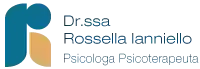 Dr.ssa Rossella Ianniello Psicologa Psicoterapeuta