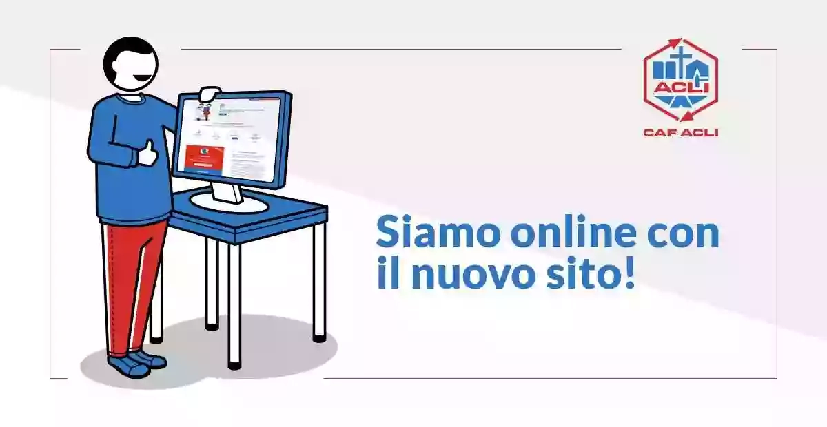 PATRONATO ACLI Per I Servizi Sociali Dei Lavoratori - CAF ACLI Assistenza Fiscale