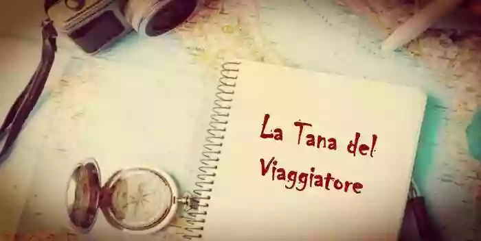 La Tana del Viaggiatore