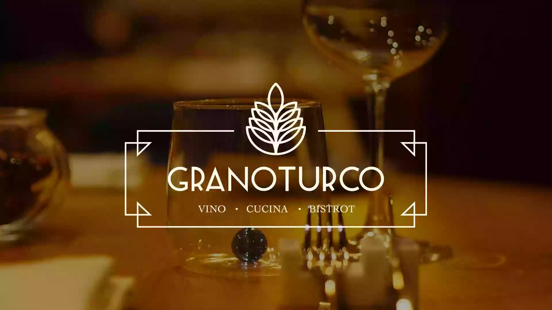 Granoturco Bistrot