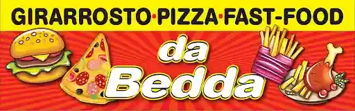 Da Bedda Girarrosto Pizzeria Fast Food