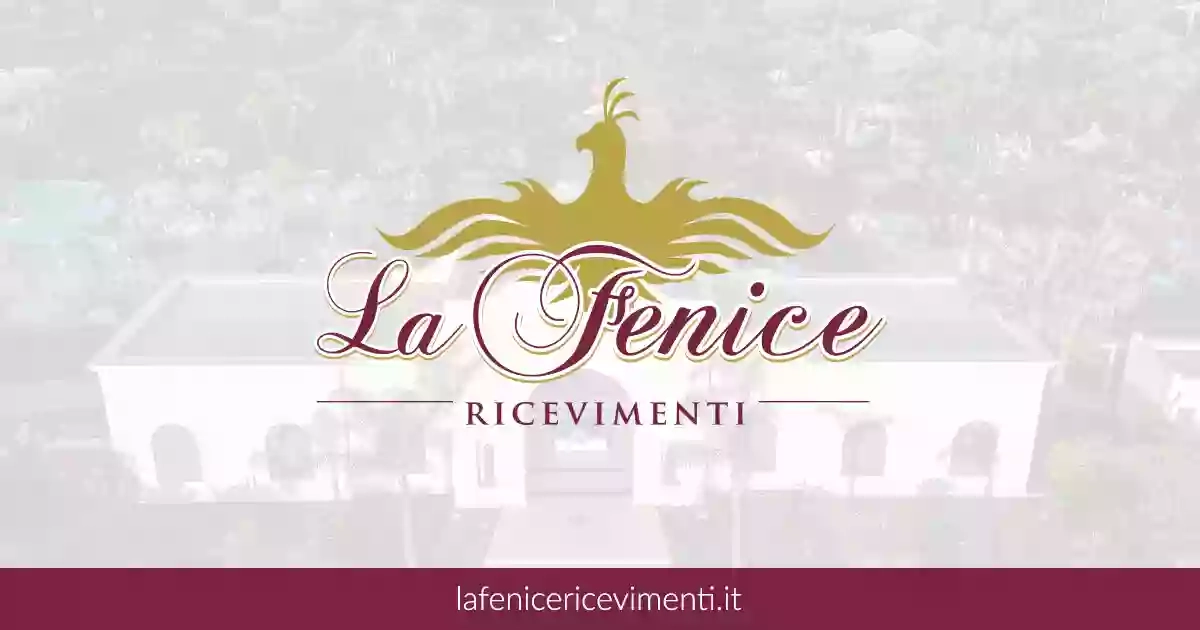 La Fenice Ricevimenti