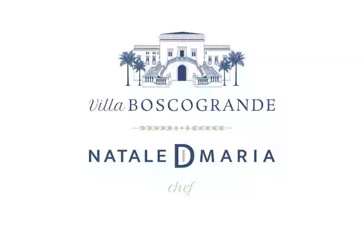 Villa Boscogrande - Chef Natale Di Maria