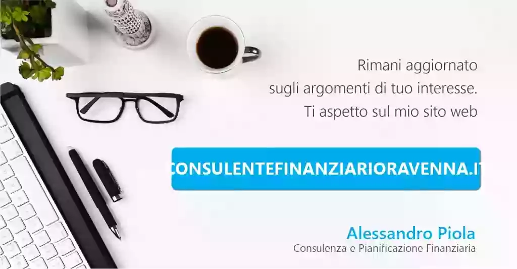 ✔️✔️PIOLA ALESSANDRO - Consulente Finanziario Lugo, Ravenna