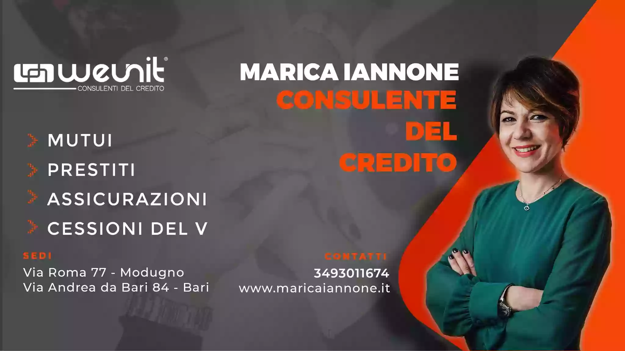 We Unit Group, Centro mutui e prestiti di Marica Iannone