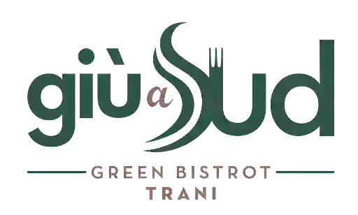 Giu A Sud -Green Bistrot- TRANI