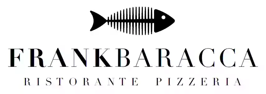 Frank Baracca | Pizzeria e Ristorante di pesce