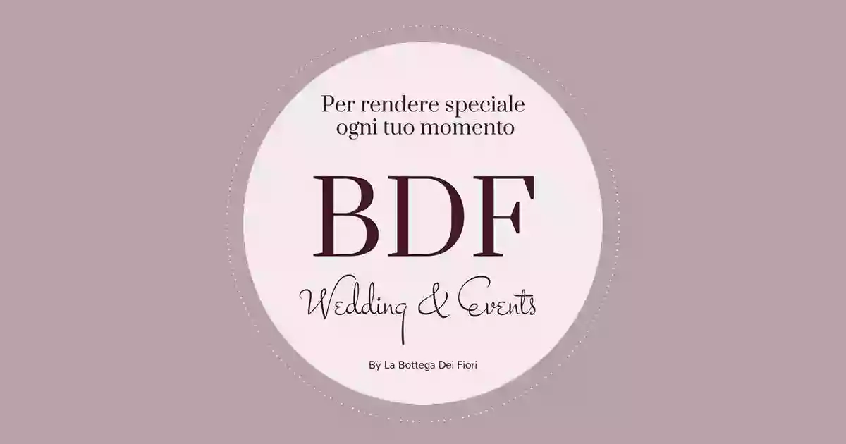 Bdf la Bottega Dei Fiori Wedding & Events