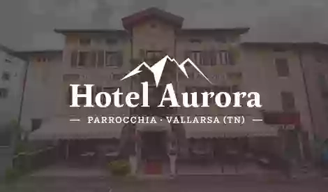 Hotel Aurora Vallarsa