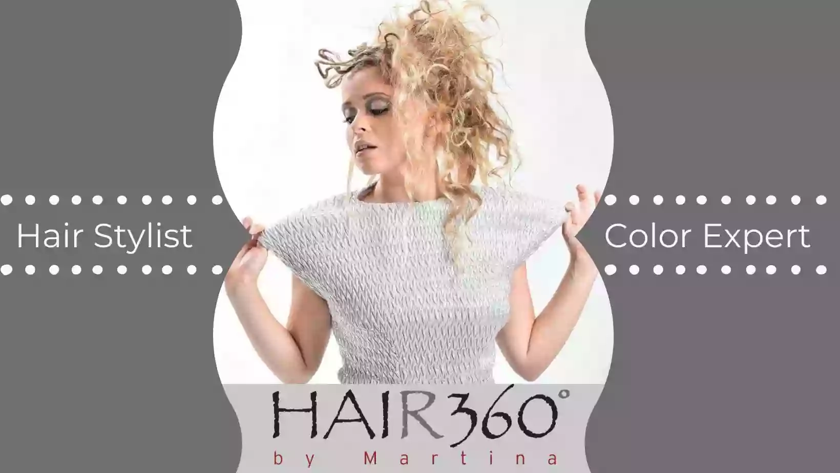 HAIR 360 BY MARTINA BREDA