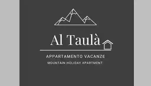 Appartamento vacanze Al Taulà